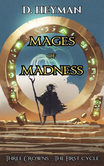 Mages of Madness - David Heyman