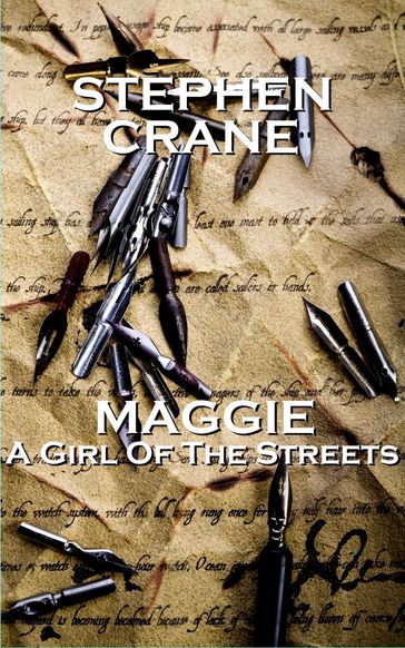 Maggie A Girl Of The Streets - Stephen Crane