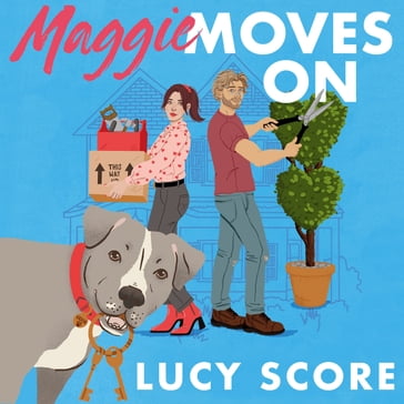 Maggie Moves On - Lucy Score