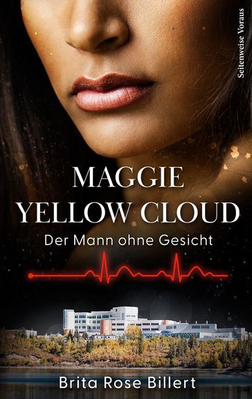 Maggie Yellow Cloud - Brita Rose Billert