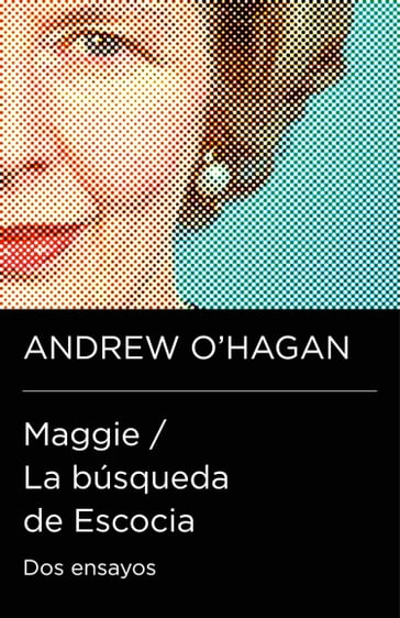 Maggie / La búsqueda de Escocia (Colección Endebate) - Andrew O