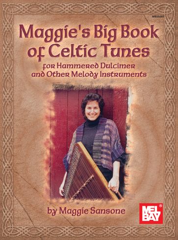 Maggie's Big Book of Celtic Tunes - MAGGIE SANSONE