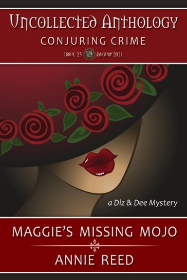 Maggie's Missing Mojo - Annie Reed