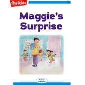 Maggie s Surprise