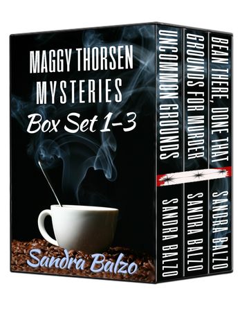 Maggy Thorsen Mysteries Box Set 1-3 - Sandra Balzo