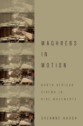 Maghrebs in Motion