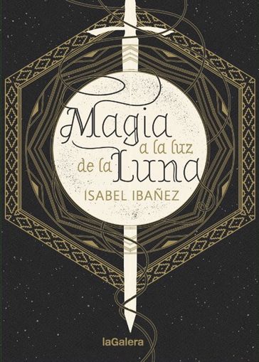 Magia a la luz de la luna - Isabel Ibáñez