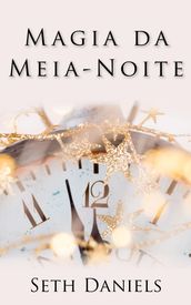 Magia da Meia-Noite: Um romance de véspera de ano novo fumegante