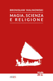 Magia, scienza, religione