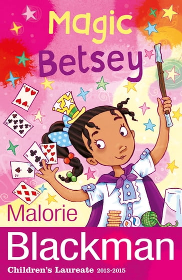 Magic Betsey - Malorie Blackman