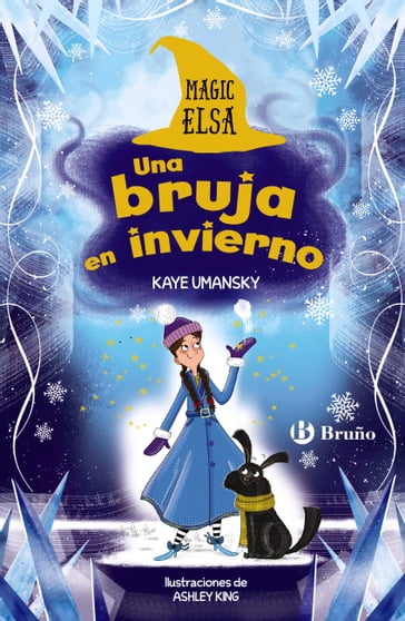 Magic Elsa: Una bruja en invierno - Kaye Umansky