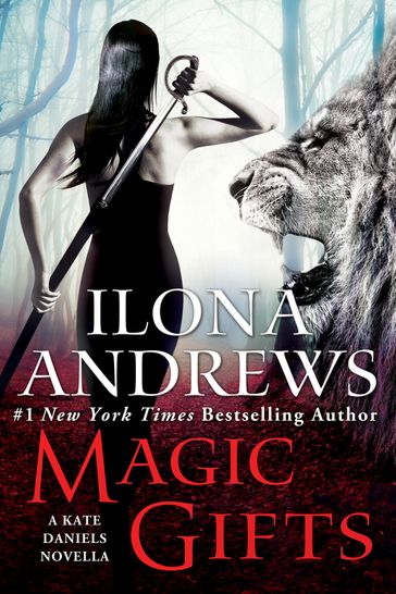 Magic Gifts - Ilona Andrews