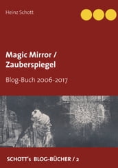 Magic Mirror / Zauberspiegel