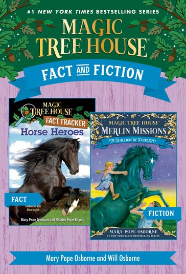 Magic Tree House Fact & Fiction: Horses - Mary Pope Osborne - Natalie Pope Boyce