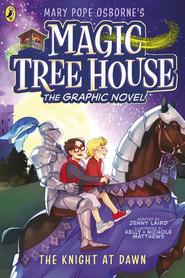 Magic Tree House: The Knight at Dawn - Mary Pope Osborne - Jenny Laird