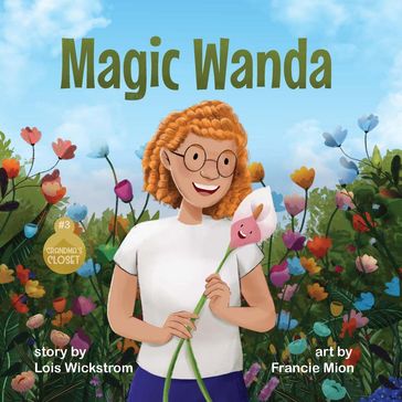 Magic Wanda - Lois Wickstrom