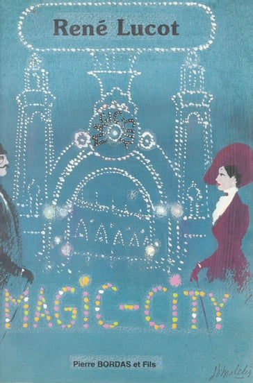 Magic-city - René Lucot