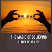 Magic of Believing, The