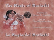 Magic of Mariachi / La Magia del Mariachi