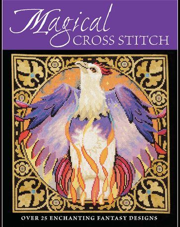 Magical Cross Stitch - The Editors of David & Charles