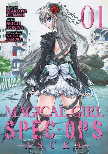 Magical Girl Spec-Ops Asuka Vol. 1 - Makoto Fukami - Seigo Tokiya