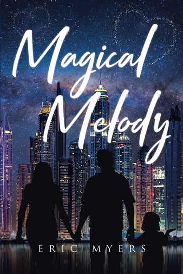 Magical Melody - Eric Myers