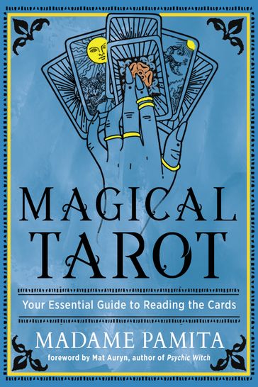 Magical Tarot - Madame Pamita