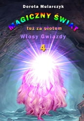 Magiczny swiat tu za potem 4