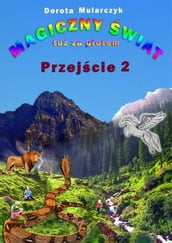 Magiczny wiat tu za potem 2