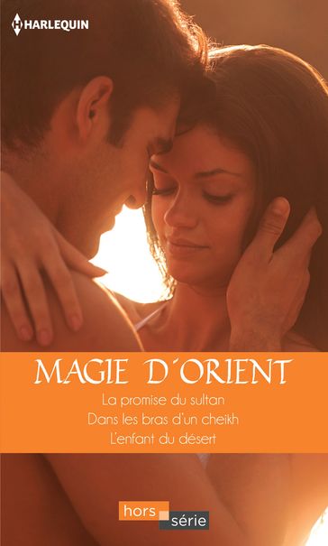 Magie d'Orient - Jackie Braun - Jennifer Lewis - Lawrence Kim