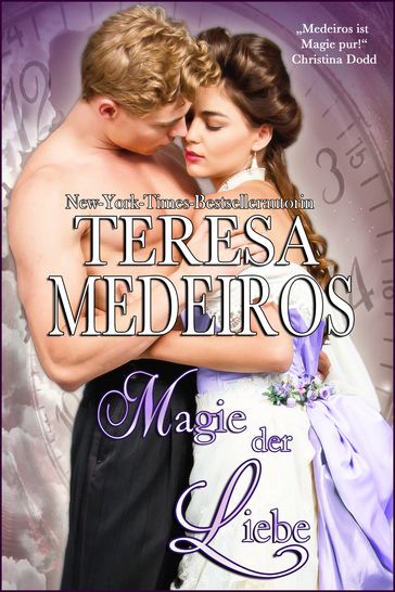 Magie der Liebe - Teresa Medeiros
