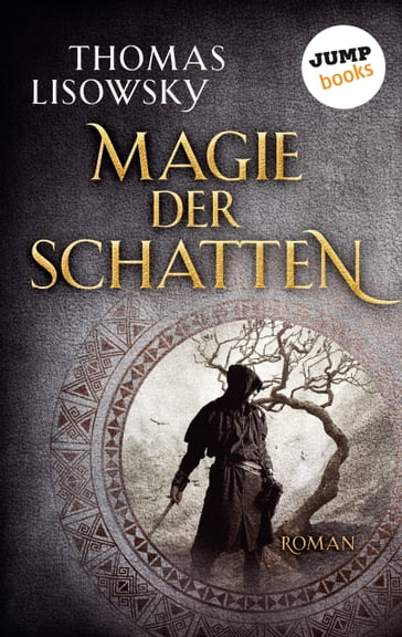 Magie der Schatten - Thomas Lisowsky