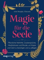 Magie für die Seele