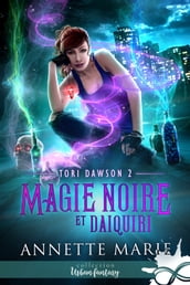 Magie noire et Daiquiri