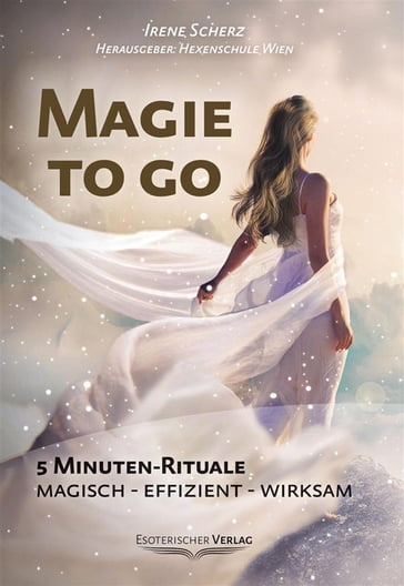 Magie to go - Irene Scherz