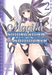 Magika Swordsman and Summoner Vol. 2