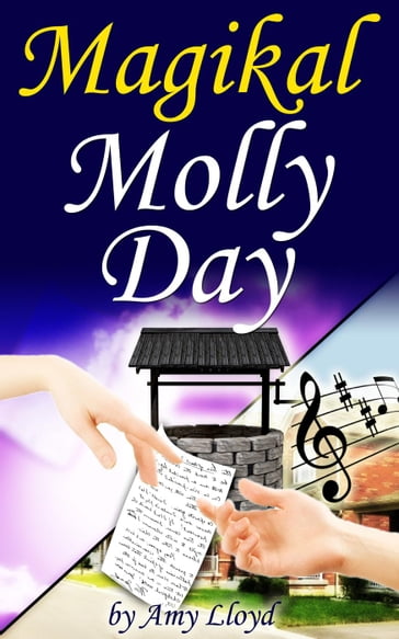 Magikal Molly Day - amy lloyd