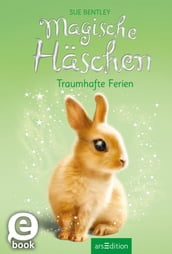 Magische Häschen  Traumhafte Ferien