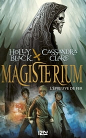 Magisterium - tome 1 L épreuve de fer