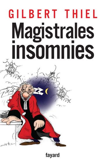 Magistrales insomnies - Gilbert Thiel
