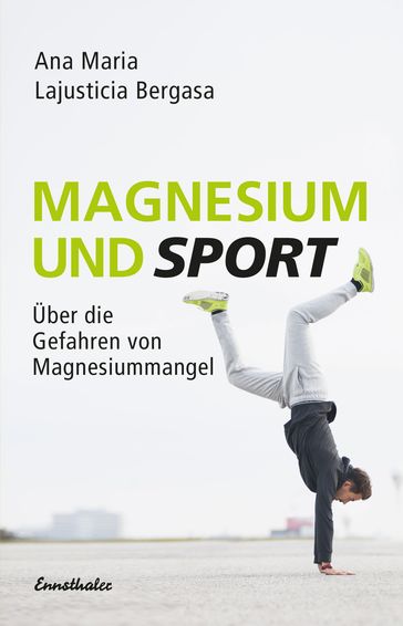 Magnesium und Sport - Ana Maria Lajusticia Bergasa