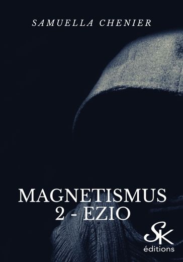 Magnetismus 2 - Samuella Chenier