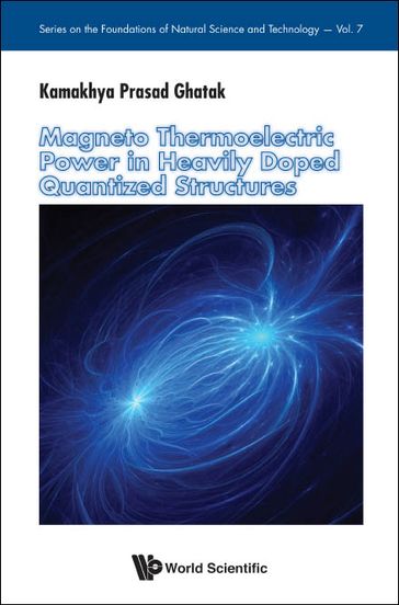 Magneto Thermoelectric Power In Heavily Doped Quantized Structures - Kamakhya Prasad Ghatak