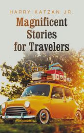 Magnificent Stories for Travelers
