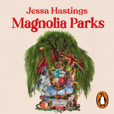 Magnolia Parks (Universo Magnolia Parks 1) - Jessa Hastings