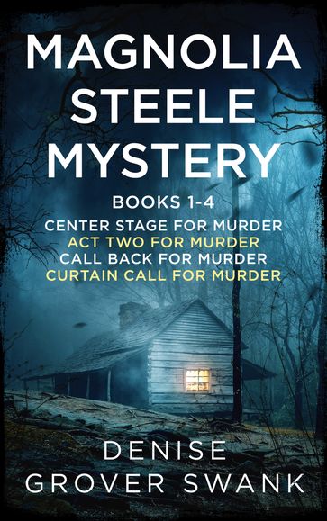 Magnolia Steele Mystery Box Set - Denise Grover Swank