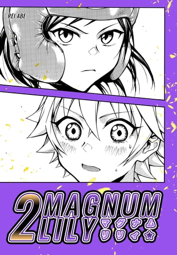 Magnum Lily 2 (Yuri Manga) - Rei Abe