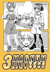 Magnum Lily 3 (Yuri Manga)