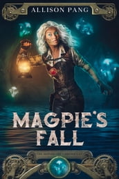 Magpie s Fall