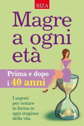 Magre a ogni età